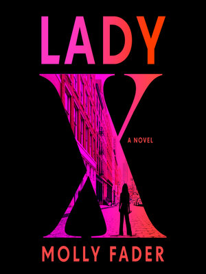 cover image of Lady X